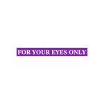 For Your Eyes Only Logo Vector