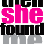 Then She Found Me Logo Vector