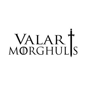 VALAR MORGHULIS Logo Vector