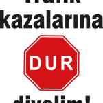 Trafik Kazalarina DUR Diyelim Logo Vector