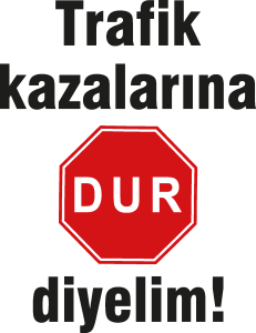 Trafik Kazalarina DUR Diyelim Logo Vector