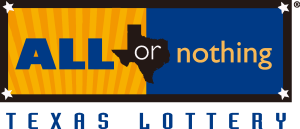 All or Nothing by Texas Lottery Logo Vector