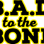 B.A.D. to the Bone Logo Vector