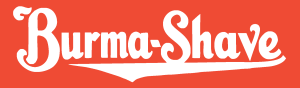 Burma Shave Logo Vector