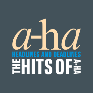 A Ha   Headlines And Deadlines Logo Vector