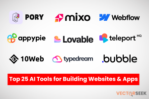 Top 25 AI Tools for Building Websites & Apps 01