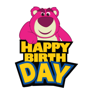 TOY STORY 2 Lots-o’-Huggin HAPPY BIRTHDAY Vector