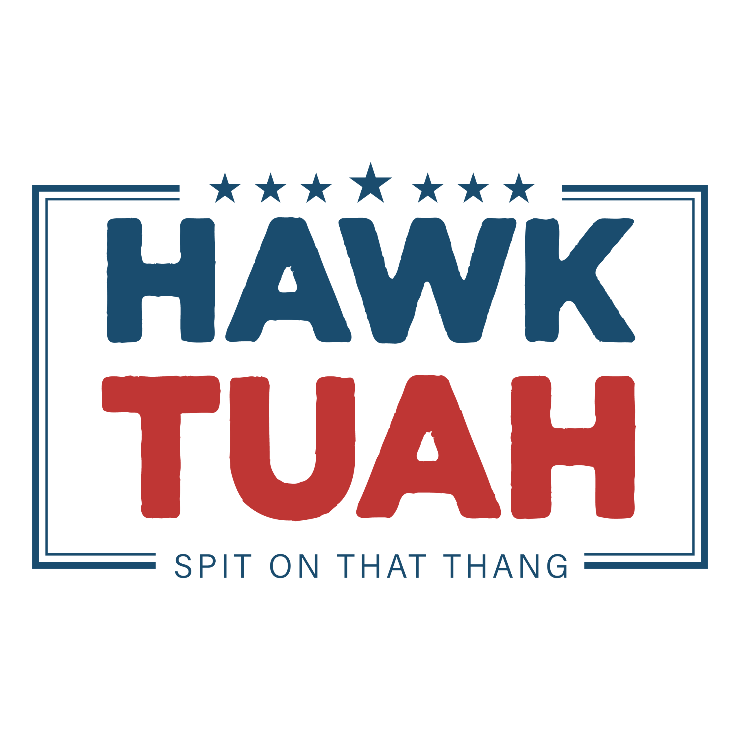 Hawk Tuah Spit On That Thang Logo Template 14 Hawk Tuah Spit On That Thang Logo Template 14
