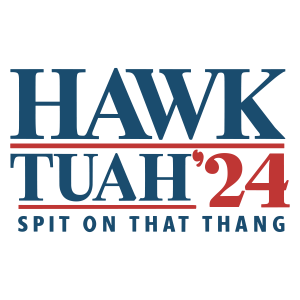 Hawk Tuah Spit On That Thang Logo Template 2
