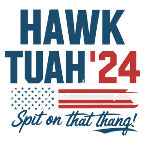 Hawk Tuah Spit On That Thang Logo Template 5