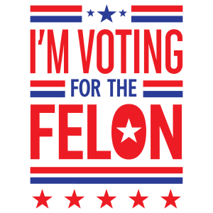 I m Voting Felon Logo Template 2