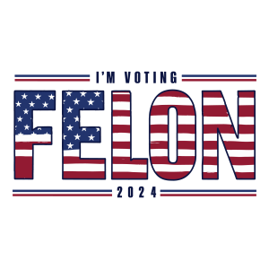 I m Voting Felon Logo Template 4