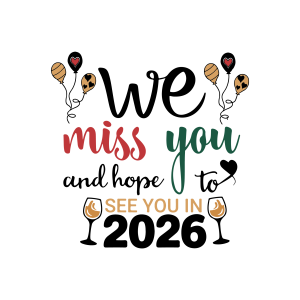 We Miss You And Hope To See You In 2026 Logo Template