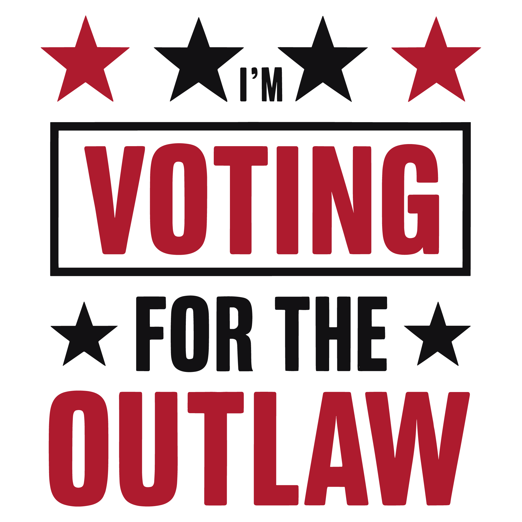 I m Voting For The Outlaw Logo Template 3 I m Voting For The Outlaw Logo Template 3