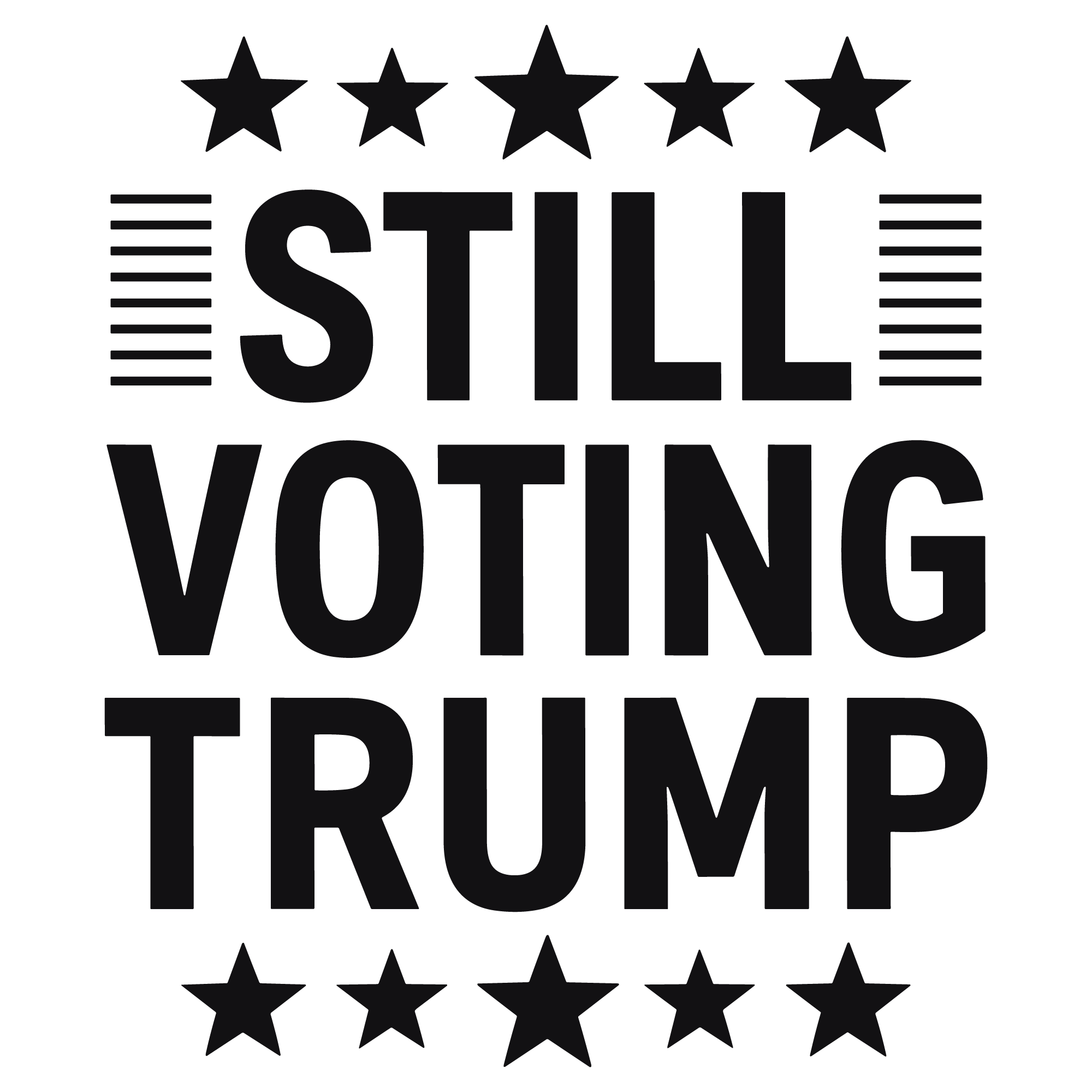Still Voting Trump Logo Template 2 Still Voting Trump Logo Template 2