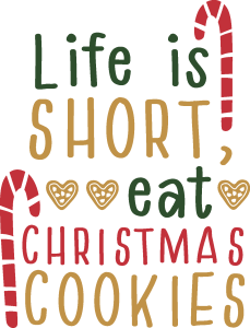 Merry Christmas Lite is Short eat Cookies Logo Vector