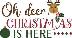 Christmas Oh Deer Is Here Vector