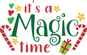 Christmas It’s a Magic Time Vector