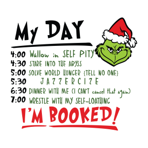 Grinch Christmas My Day Vector
