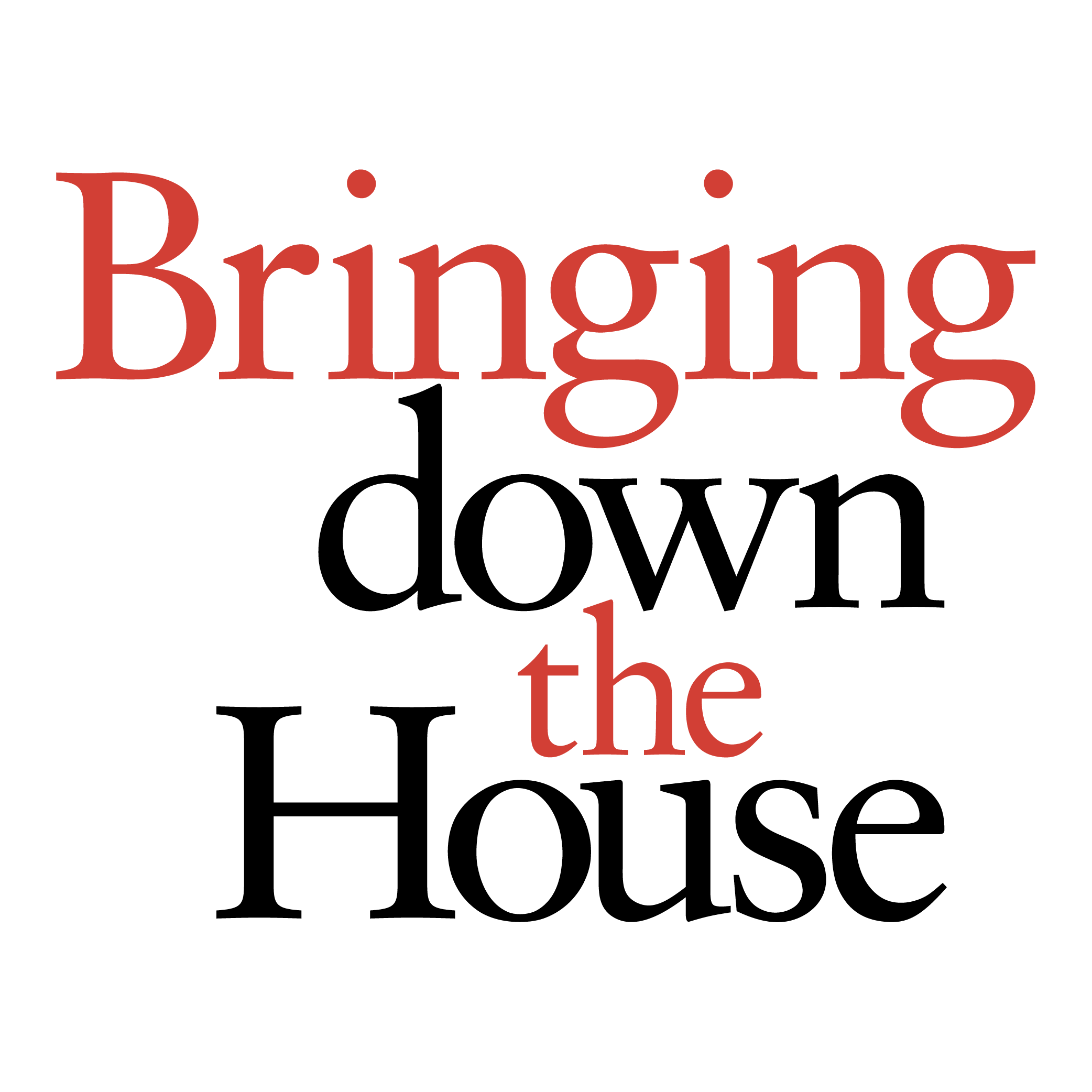 Bringing down the House Logo PNG SVG Vector Bringing down the House Logo PNG SVG Vector