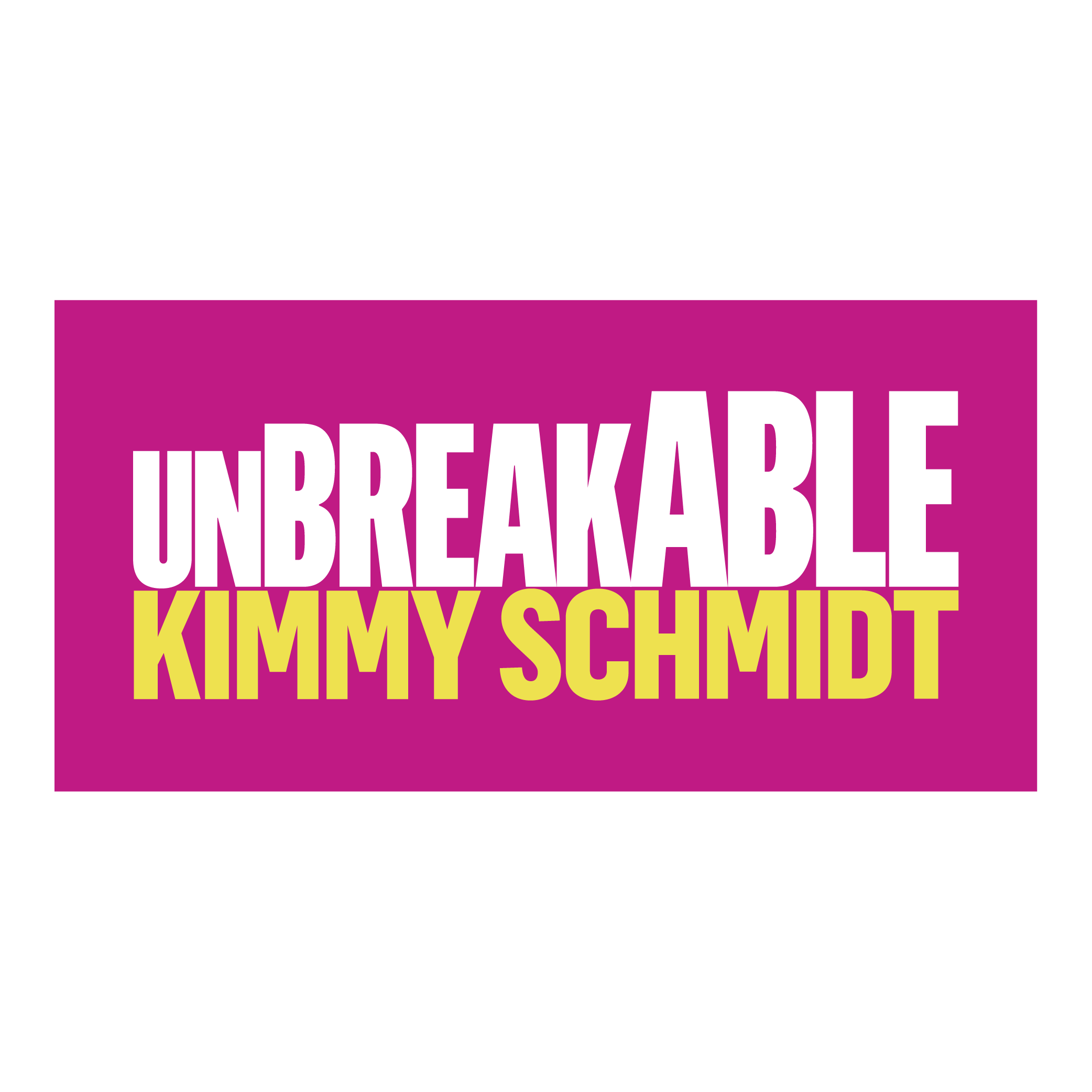 Unbreakable Kimmy Schmidt Logo PNG SVG Vector Unbreakable Kimmy Schmidt Logo PNG SVG Vector